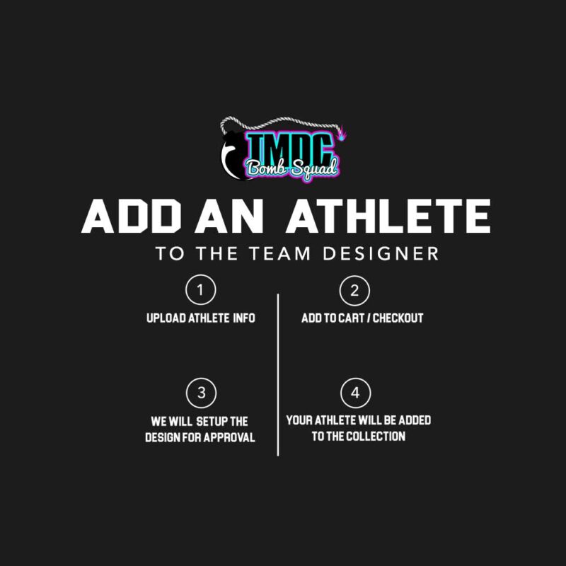TMDC Bomb Squad Add An Athlete